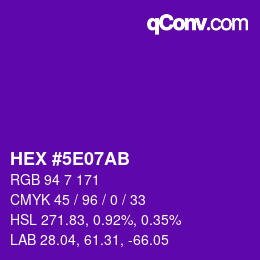 Farbcode: HEX #5E07AB | qconv.com