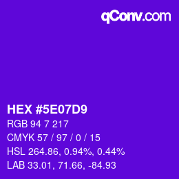 カラーコード: HEX #5E07D9 | qconv.com