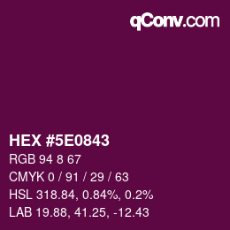 Color code: HEX #5E0843 | qconv.com