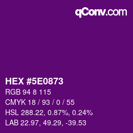 Color code: HEX #5E0873 | qconv.com