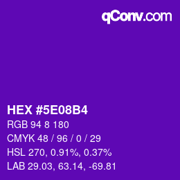 Color code: HEX #5E08B4 | qconv.com