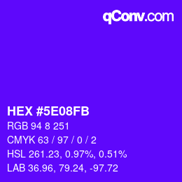 カラーコード: HEX #5E08FB | qconv.com