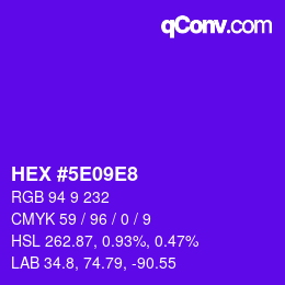 Color code: HEX #5E09E8 | qconv.com