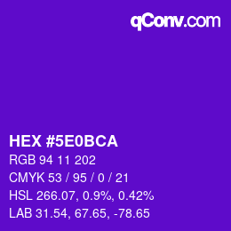 Color code: HEX #5E0BCA | qconv.com