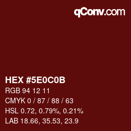 Color code: HEX #5E0C0B | qconv.com