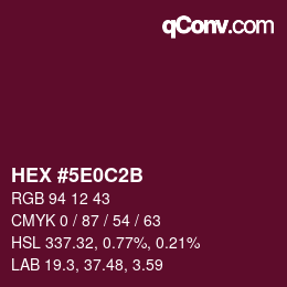Color code: HEX #5E0C2B | qconv.com
