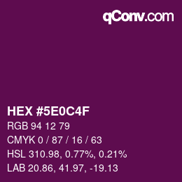 Color code: HEX #5E0C4F | qconv.com