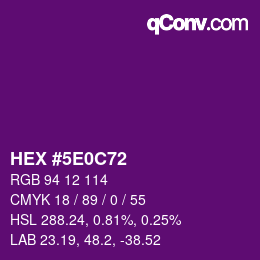 Color code: HEX #5E0C72 | qconv.com