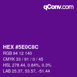 Color code: HEX #5E0C8C | qconv.com