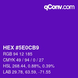 Color code: HEX #5E0CB9 | qconv.com