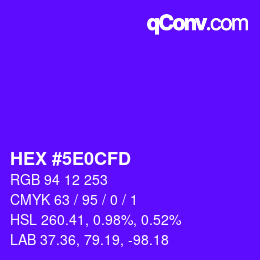 Farbcode: HEX #5E0CFD | qconv.com