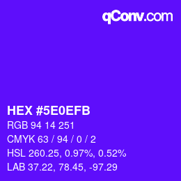 Color code: HEX #5E0EFB | qconv.com