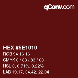 Farbcode: HEX #5E1010 | qconv.com