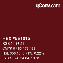 Color code: HEX #5E1015 | qconv.com