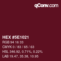 Color code: HEX #5E1021 | qconv.com