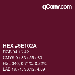Color code: HEX #5E102A | qconv.com