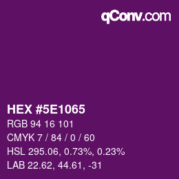 Color code: HEX #5E1065 | qconv.com
