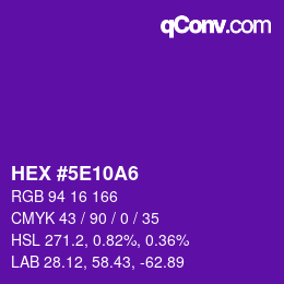 カラーコード: HEX #5E10A6 | qconv.com