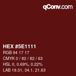 Color code: HEX #5E1111 | qconv.com