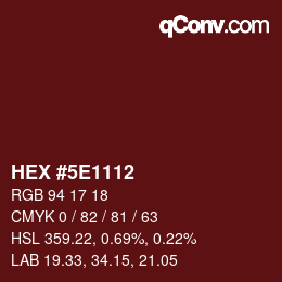 Color code: HEX #5E1112 | qconv.com