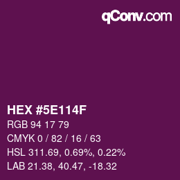 Color code: HEX #5E114F | qconv.com