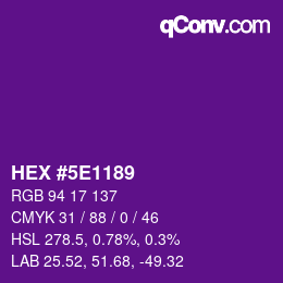 Color code: HEX #5E1189 | qconv.com