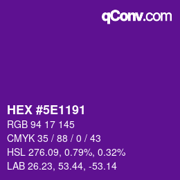 Color code: HEX #5E1191 | qconv.com