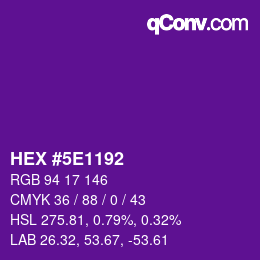 Farbcode: HEX #5E1192 | qconv.com