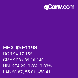 カラーコード: HEX #5E1198 | qconv.com
