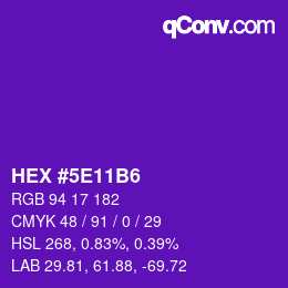 Color code: HEX #5E11B6 | qconv.com