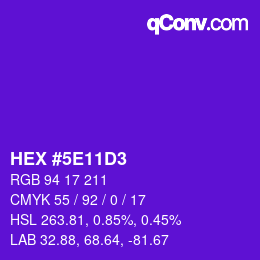 Color code: HEX #5E11D3 | qconv.com