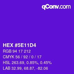 カラーコード: HEX #5E11D4 | qconv.com