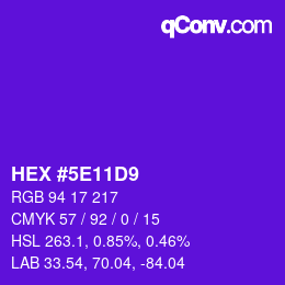 Farbcode: HEX #5E11D9 | qconv.com