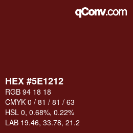 Color code: HEX #5E1212 | qconv.com