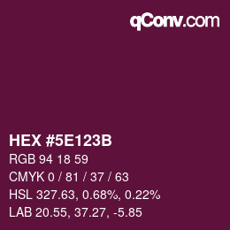 Color code: HEX #5E123B | qconv.com