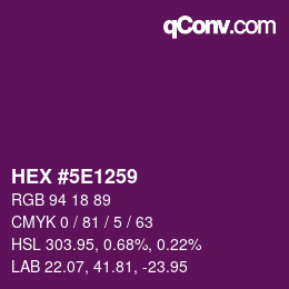 Color code: HEX #5E1259 | qconv.com