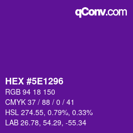 Color code: HEX #5E1296 | qconv.com
