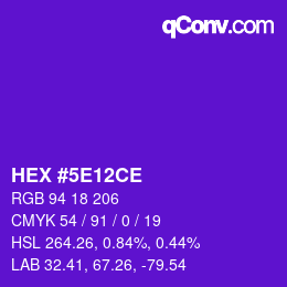 Color code: HEX #5E12CE | qconv.com