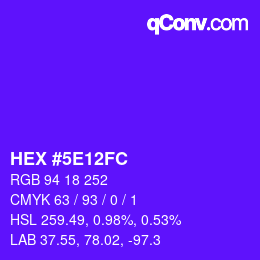 Color code: HEX #5E12FC | qconv.com