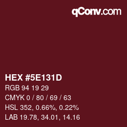 Color code: HEX #5E131D | qconv.com