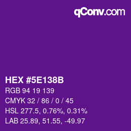 Color code: HEX #5E138B | qconv.com