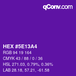 Color code: HEX #5E13A4 | qconv.com