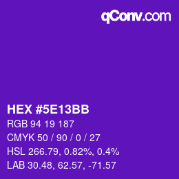 Color code: HEX #5E13BB | qconv.com
