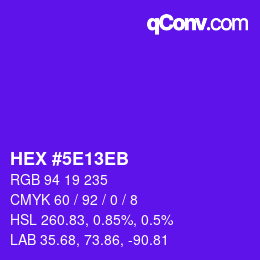 Color code: HEX #5E13EB | qconv.com