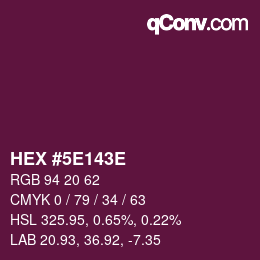 カラーコード: HEX #5E143E | qconv.com