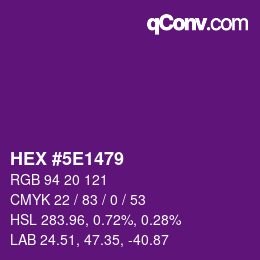 Color code: HEX #5E1479 | qconv.com