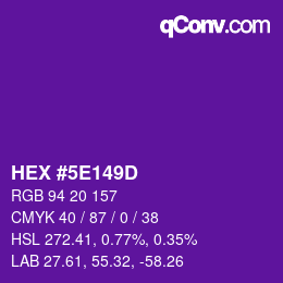 Color code: HEX #5E149D | qconv.com