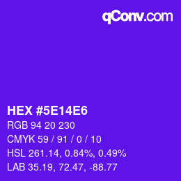 Color code: HEX #5E14E6 | qconv.com