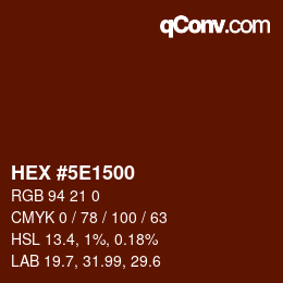 Color code: HEX #5E1500 | qconv.com