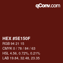 Color code: HEX #5E150F | qconv.com